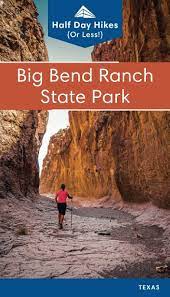 Half Day Hikes: Big Bend Ranch State Park